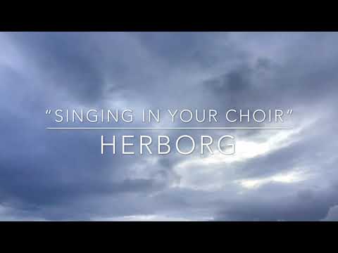 Herborg Torkilsdóttir - Singing In Your Choir