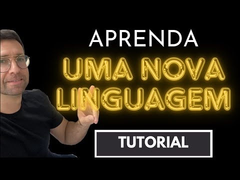 Como aprender uma nova linguagem