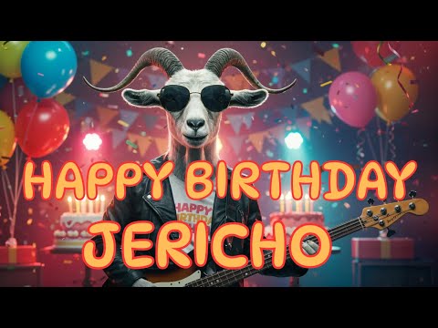Jericho - Happy Birthday Jericho