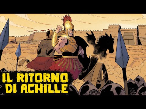 Achille Ritorna Sul Campo di Battaglia - #24 - Saga della Guerra di Troia