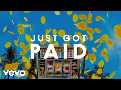Sigala, Ella Eyre, Meghan Trainor - Just Got Paid (Lyric Video) ft. French Montana