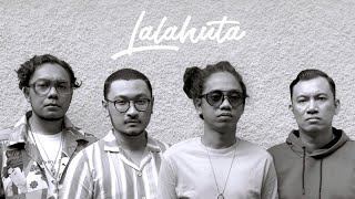 Download lagu Lalahuta - Buat Apa Mencoba mp3