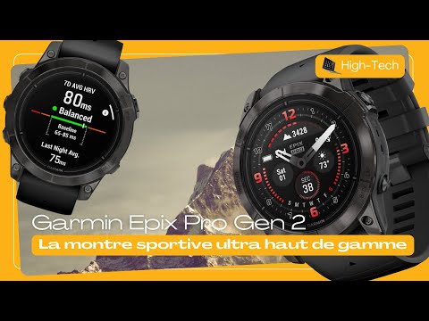 Garmin Epix Pro Gen 2 : la montre sportive ultra haut de gamme