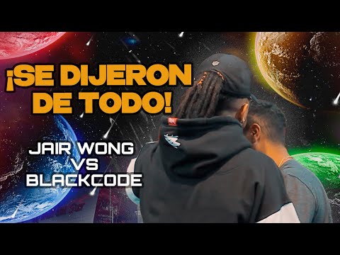 ¡SE DIJERON DE TODO! JAIR WONG VS BLACKCODE (BATALLON 🔥)|| SEMIS || RAPSODIA INFINITY WAR