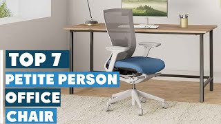 7 Best Office Chairs for Petite People – Comfortable & Ergon