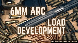 6mm ARC - Is Load Development Worth It | Testing Factory 108 ELDM, 109 LRHT, 107 SMK, 70 Blitzking