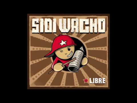 Sidi Wacho - La Tierra feat Flavia Coelho & Nawel Ben Kraiem