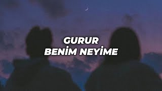 Kolpa - Gurur Benim Neyime / Slowed + Reverb + Sözleri