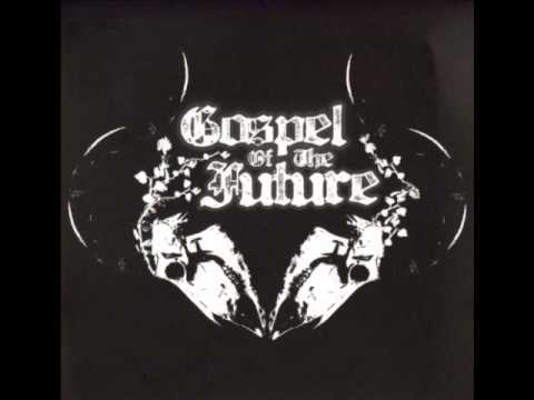 Gospel Of The Future - 5ive