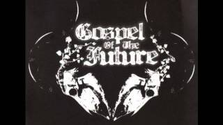 Gospel Of The Future - 5ive