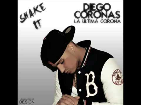 Diego Coronas  Shake it