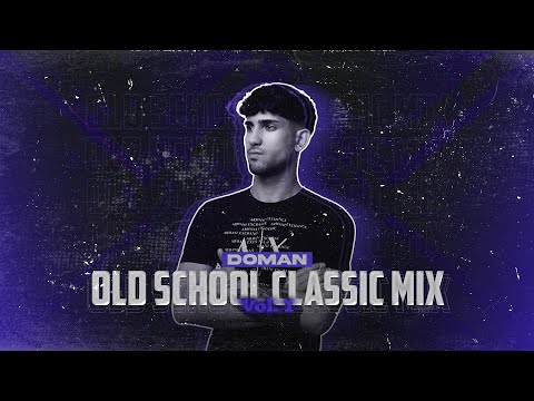 Doman - Old School Classic Mix vol.1