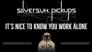 Silversun Pickups • It&#39;s Nice To Know You Work Alone (CC) (Remastered Video) 🎤 [Karaoke]
