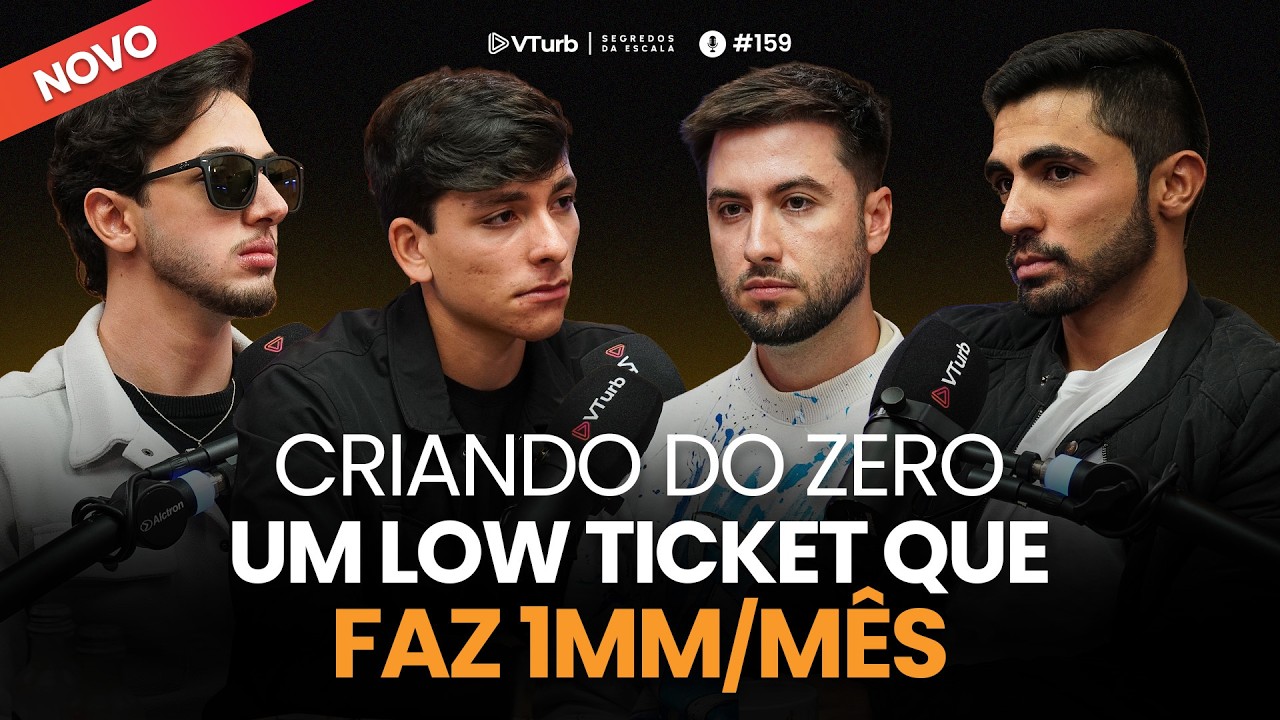 SDE #159 — Low Ticket: Absolutamente Tudo Para Escalar 100K/Dia