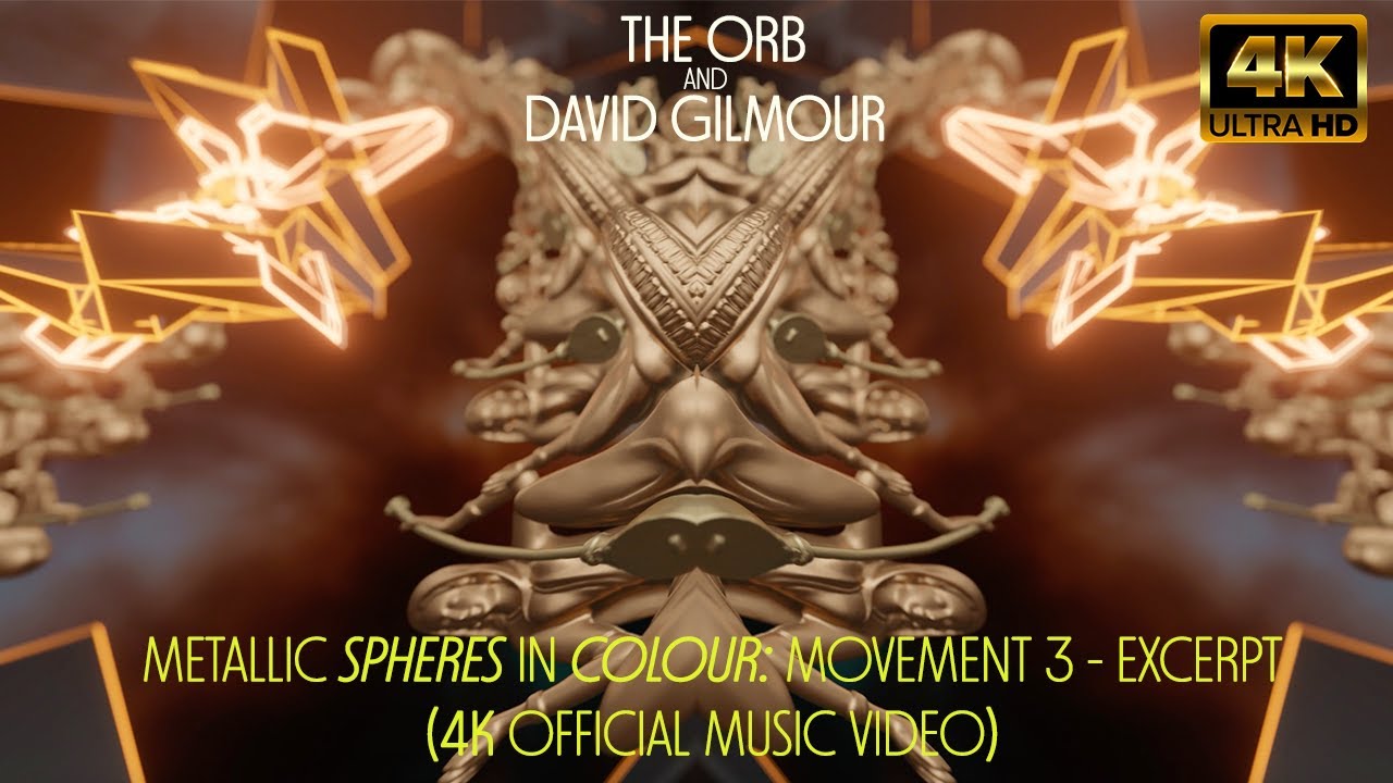 The Orb & David Gilmour - Metallic Spheres In Colour: Movement 3 - Excerpt (4K Official Music Video) - YouTube