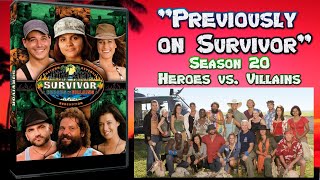 &quot;Previously on Survivor&quot; - Season 20 - Survivor: Heroes vs. Villains