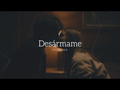 Desármame video