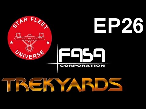 Trekyards EP26 - Fasa/Starfleet Battles with Josh Spencer