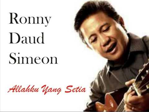Ronny Daud Simeon - Allahku Yang Setia