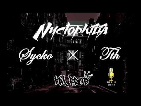 TTH Generap X SYCKO NYCTOPHILIA