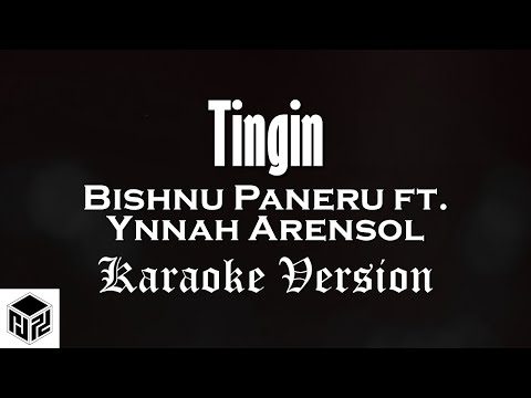 Tingin - Bishnu Paneru ft. Ynnah Arensol (Karaoke Version by RJPD)