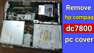 How to remove hp compaq dc7800 mt pc Side Cover | open hp compaq dc7800 sff cover