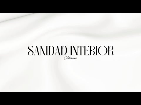 ELIKEMUSIC - SANIDAD INTERIOR (Audio Oficial)