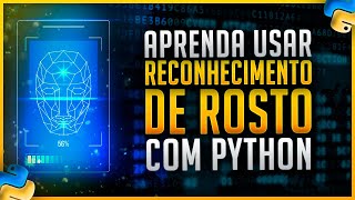 Reconhecimento Facial com Python, OpenCV e Mediapipe