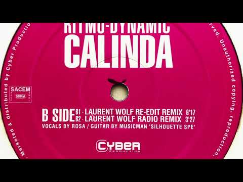 Ritmo-Dynamic • Calinda (Laurent Wolf Radio Remix)