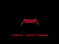 Whiplash Metallica Radio Friendly Version
