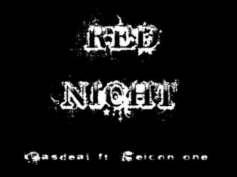red nicht - Casdeal ft. Seiconone.wmv