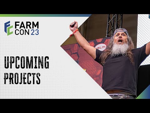 FarmCon 23 - Upcoming Projects presentation