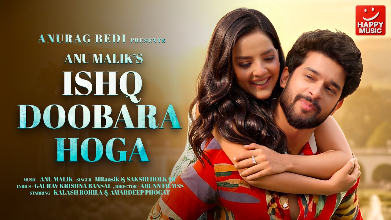 Ishq Doobara Hoga Lyrics | MRaasik, Sakshi Holkar