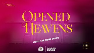Opened Heavens