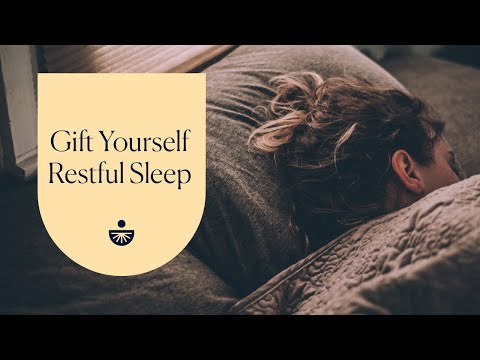 Deepak Chopra: Gift Yourself Restful Sleep: A Guided Meditation