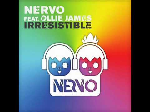 Nervo feat  Ollie James   Irresistible Radio Edit