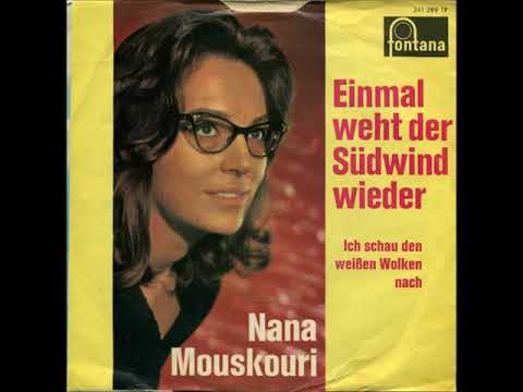 Nana Mouskouri - Einmal weht der Südwind wieder