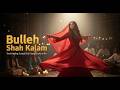 Bulleh Shah Kalam ਬੁੱਲ੍ਹੇ ਸ਼ਾਹ Soul Healing Punjabi Sufi Song AI Qawwali 2026