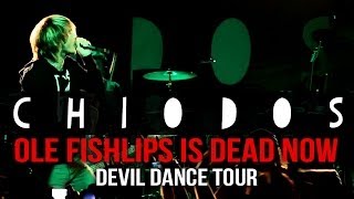 Chiodos - &quot;Ole Fishlips is Dead Now&quot; LIVE! Devil Dance Tour