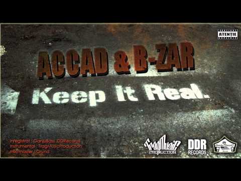 ACCAD & B ZAR - Keep It Real