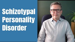 Schizotypal Personality Disorder