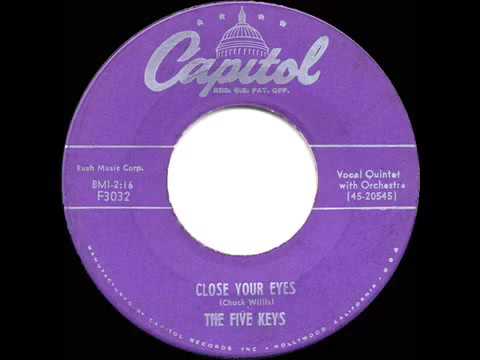 1955 HITS ARCHIVE  Close Your Eyes   Five Keys
