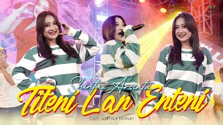 Download lagu Titeni Lan Enteni - Shinta Arsinta mp3