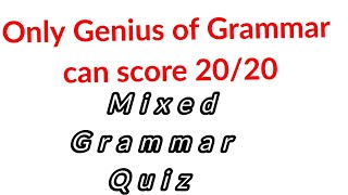 Types of questions in English Grammar/ Tense mixed Quiz