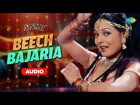 Jo Beech Bajaria - Audio | Ansh | Sapna Awasthi | Nadeem-Shravan