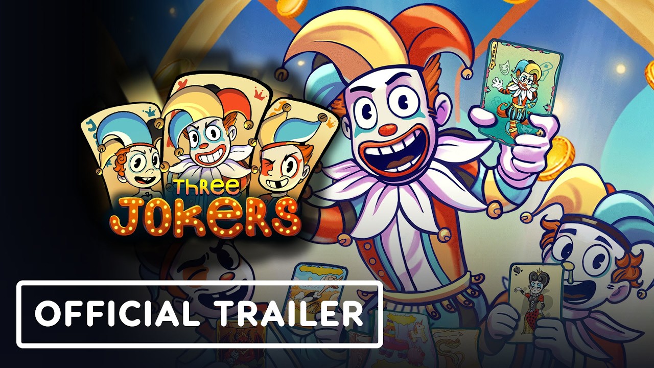 Three Jokers - Official Gameplay Trailer