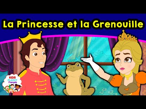 La Princesse et la Grenouille | Histoire Pour S'endormir | Contes De Fées en Français