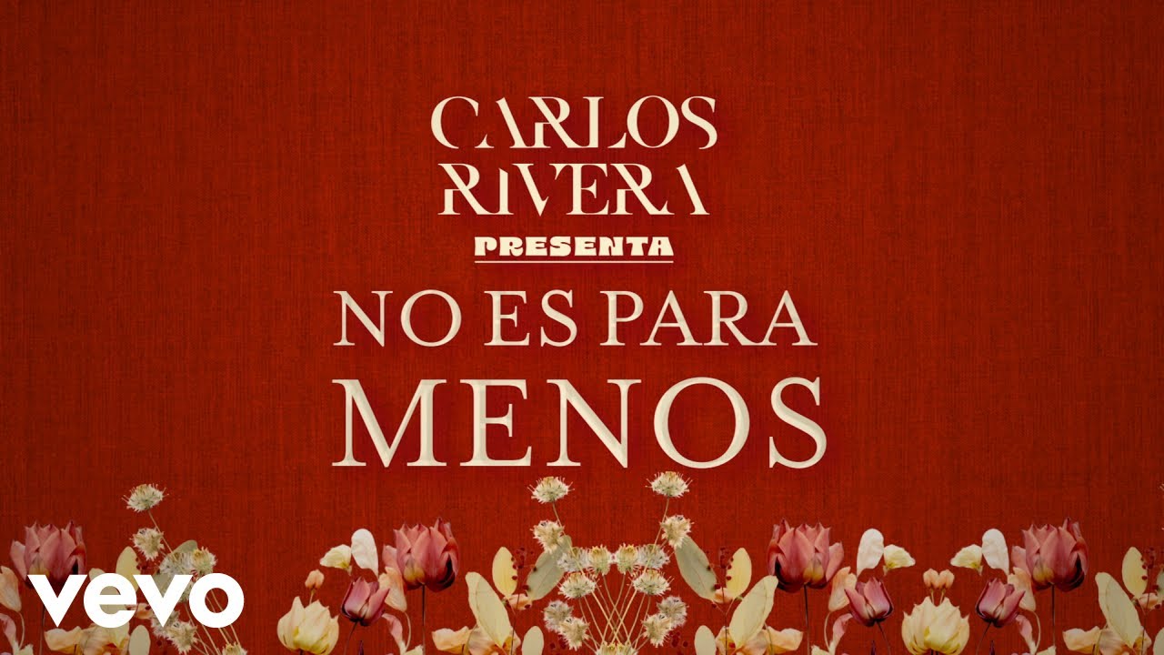 Carlos Rivera - No Es Para Menos (Karaoke)