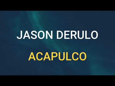 🎧 JASON DERULO - ACAPULCO (SLOWED & REVERB)