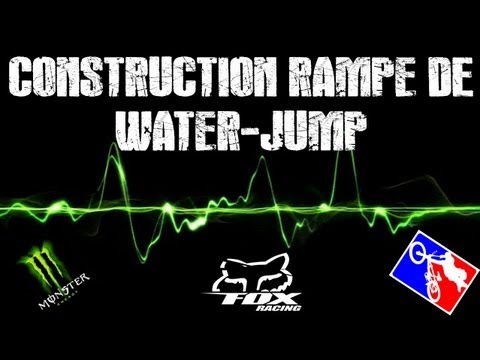 comment construire une rampe de water jump